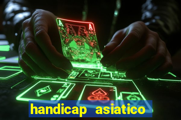 handicap asiatico 0.0 -0.5 bet365